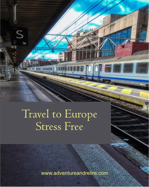 Travel to Europe - Stress Free